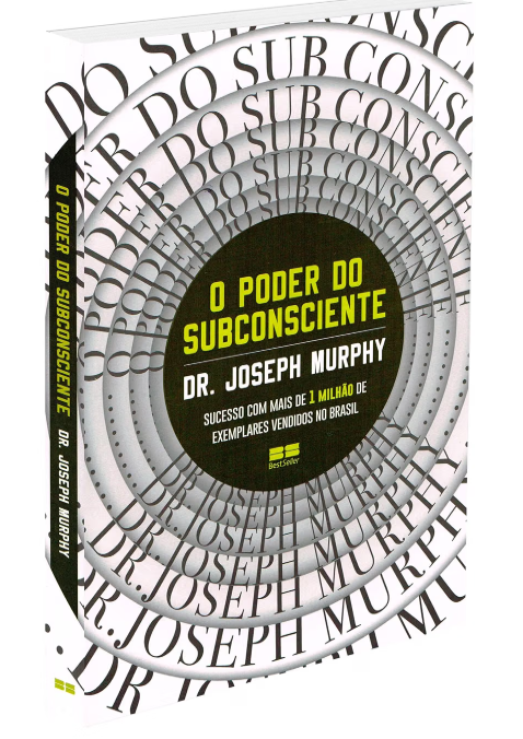 Livro O Poder do Subconsciente de Joseph Murphy - Reprogramação mental e lei da atração